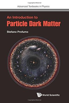 portada Introduction To Particle Dark Matter, An (Advanced Textbooks in Physics)