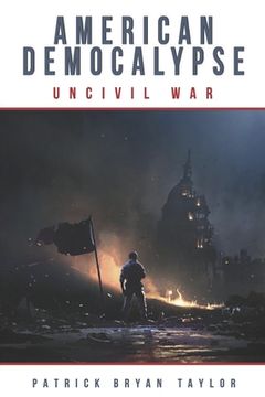 portada American Democalypse: UnCivil War (en Inglés)