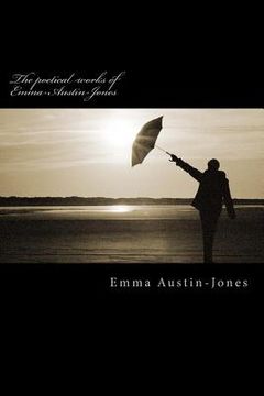 portada The poetical works of Emma-Austin-Jones (en Inglés)