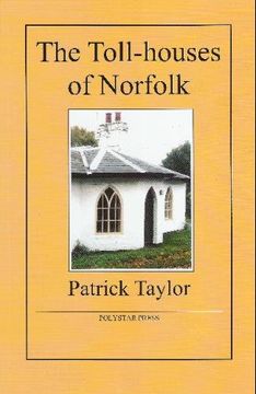 portada The Toll-Houses of Norfolk (en Inglés)