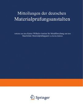 portada Mitteilungen der deutschen Materialprüfungsanstalten: Sonderheft IX: Arbeiten aus dem Kaiser Wilhelm-Institut für Metallforschung und dem Staatlichen ... zu Berlin-Dahlem (German Edition)
