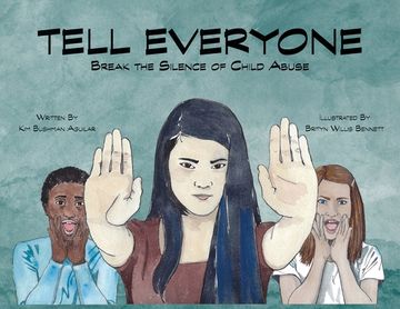 portada Tell Everyone: Break the Silence of Child Abuse (in English)