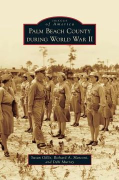 portada Palm Beach County During World War II (en Inglés)