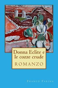 portada Donna Eclite e le cozze crude (in Italian)