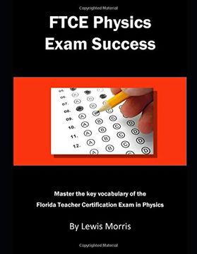 portada Ftce Physics Exam Success: Master the key Vocabulary of the Florida Teacher Certification Exam in Physics (en Inglés)