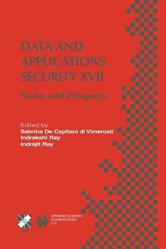 portada Data and Applications Security XVII: Status and Prospects (en Inglés)