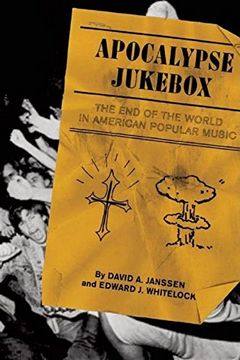portada Apocalypse Jukebox: The end of the World in American Popular Music 