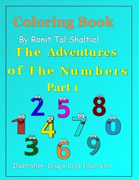 portada Coloring Book - The adventures of the numbers: Part 1- Addition