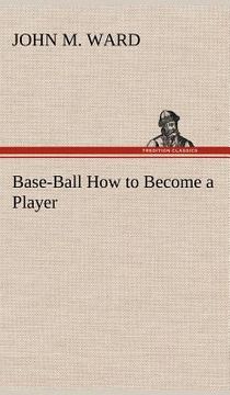 portada base-ball how to become a player (in English)