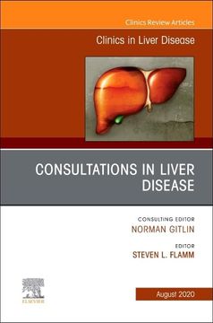 portada Consultations in Liver Disease,An Issue of Clinics in Liver Disease (Volume 24-3) (The Clinics: Internal Medicine, Volume 24-3) (in English)