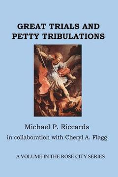 portada Great Trials and Petty Tribulations (in English)