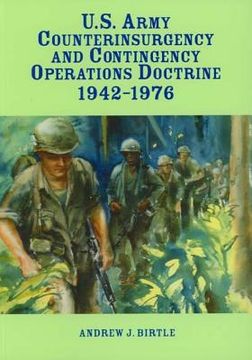 portada U.S. Army Counterinsurgency and Contingency Operations Doctrine 1942-1976 (en Inglés)