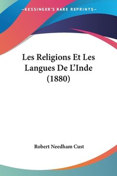 portada Les Religions Et Les Langues De L'Inde (1880) (en Francés)