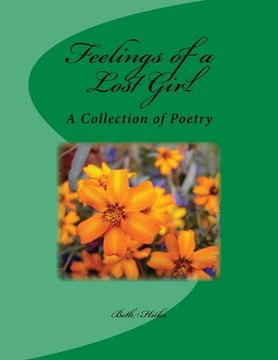 portada Feelings of a Lost Girl: A Collection of Poetry (en Inglés)