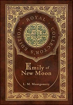 portada Emily of new Moon (Case Laminate Hardcover With Jacket) (in English)