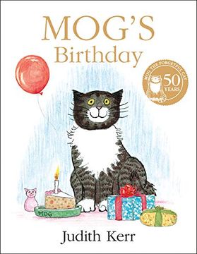 portada Mog’S Birthday: A Special Birthday Story to Celebrate Fifty Years of Everyone’S Favourite Family Cat! (in English)