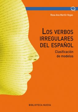 portada Los Verbos Irregulares del Español. Clasificación de Modelos (in Spanish)