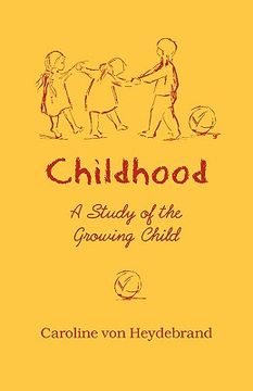 portada childhood: the study of the growing child (in English)
