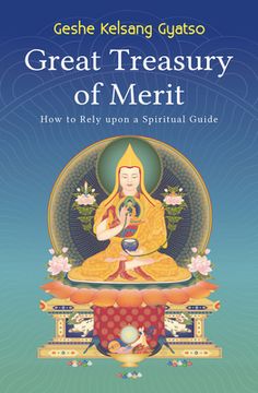 portada Great Treasury of Merit: How to Rely Upon Our Spiritual Guide (in English)
