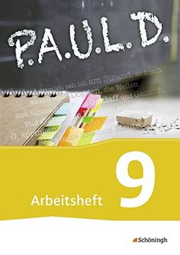 portada P. A. U. L. D. - Persönliches Arbeits- und Lesebuch Deutsch - für Gymnasien und Gesamtschulen - Neubearbeitung: Arbeitsheft 9 (en Alemán)