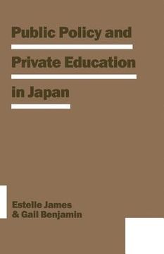 portada Public Policy and Private Education in Japan