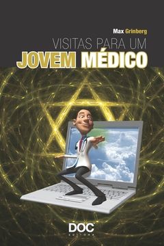 portada Visitas Para Um Jovem Médico (in Portuguese)
