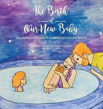 portada The Birth of Our New Baby (en Inglés)