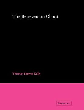 portada The Beneventan Chant: 0 (Cambridge Studies in Music) (en Inglés)