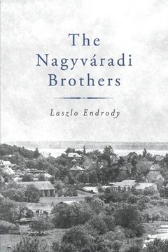 portada The Nagyvradi Brothers: Volume 1 (en Inglés)