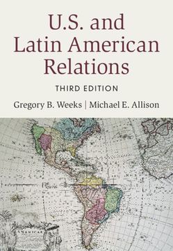 portada U. S. And Latin American Relations (en Inglés)