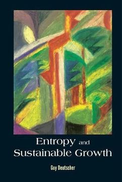 portada Entropy and Sustainable Growth (General Physics Popular Readin) (in English)