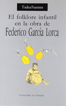 portada Folclore Infantil en la Obra de Federico García Lorca, el