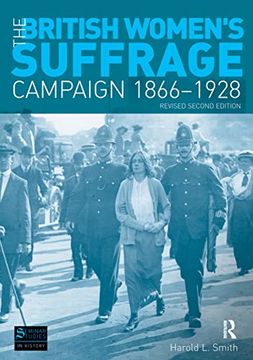 portada The British Women's Suffrage Campaign 1866-1928: Revised 2nd Edition (in English)