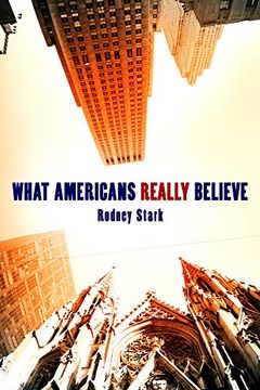 portada What Americans Really Believe (en Inglés)
