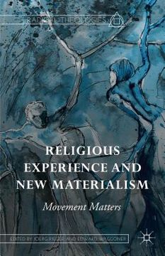 portada Religious Experience and New Materialism: Movement Matters (en Inglés)