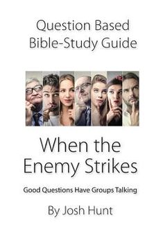 portada Question-based Bible Study Guide -- When The Enemy Stikes: Good Questions Have Groups Talking (en Inglés)