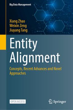 portada Entity Alignment: Concepts, Recent Advances and Novel Approaches