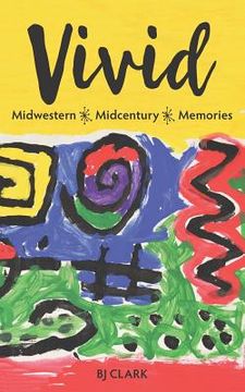 portada Vivid: Midwestern - Midcentury - Memories (en Inglés)