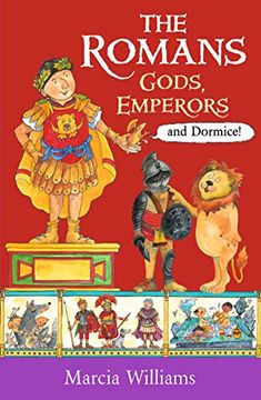portada The Romans: Gods, Emperors and Dormice (en Inglés)