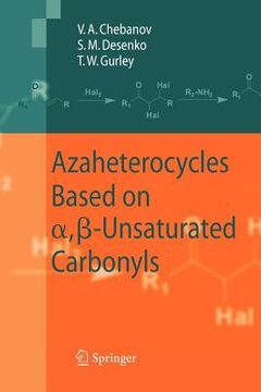 portada azaheterocycles based on a, ss-unsaturated carbonyls (en Inglés)