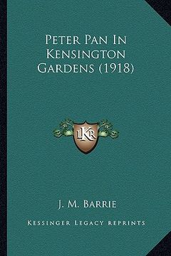 portada peter pan in kensington gardens (1918)