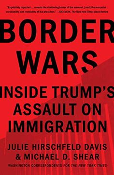 portada Border Wars: Inside Trump'S Assault on Immigration (en Inglés)