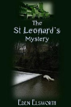 portada The St Leonard's Mystery (en Inglés)
