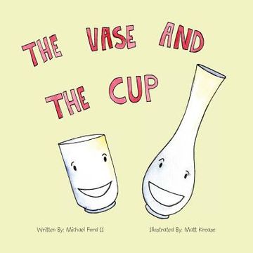 portada The Vase and the Cup (en Inglés)