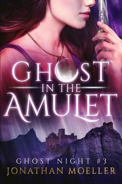 portada Ghost in the Amulet (en Inglés)