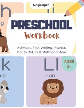 portada Preschool Workbook: Activities, First Writing, Phonics, Dot to Dot, First Math and More. Ages 3+ (en Inglés)