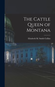 portada The Cattle Queen of Montana (en Inglés)