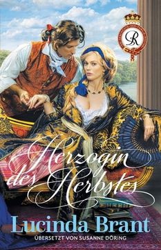 portada Herzogin des Herbstes: Ein Liebesroman aus dem 18. Jahrhundert (in German)