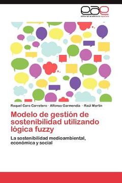 portada modelo de gesti n de sostenibilidad utilizando l gica fuzzy (in English)