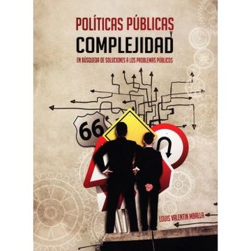 portada POLITICAS PUBLICAS Y COMPLEJIDAD EN BUSQUEDA DE SOLUCIONES A LOS PROBLEMAS PUBLICOS